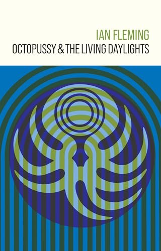 Book cover for “Octopussy & The Living Daylights” with abstract octopus design.
