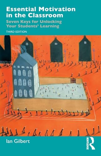 Book cover with illustrated town scene and title "Essential Motivation in the Classroom".