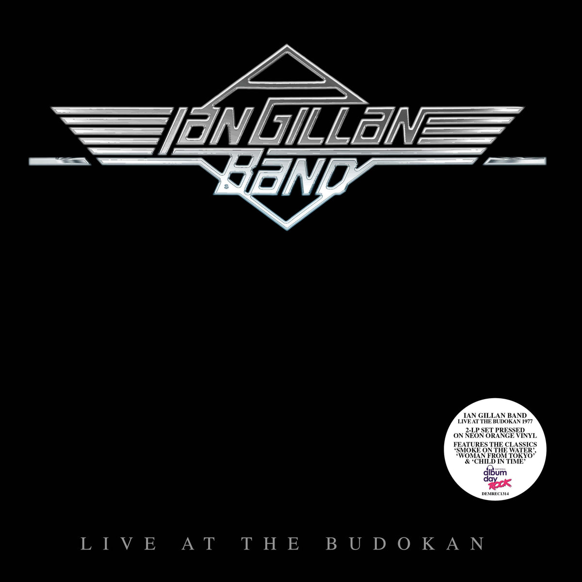Ian Gillan Band album cover, "Live At The Budokan," with neon orange text.