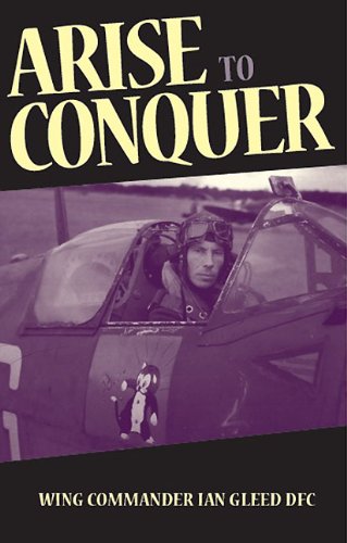 Book cover: pilot in aircraft cockpit, title "Arise to Conquer".