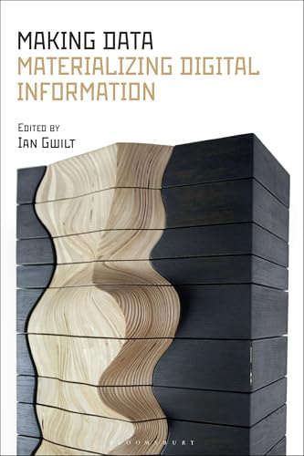 Book cover: "Making Data" with abstract wood sculpture image.