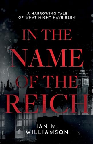 Book cover: "In the Name of the Reich" with a London cityscape.