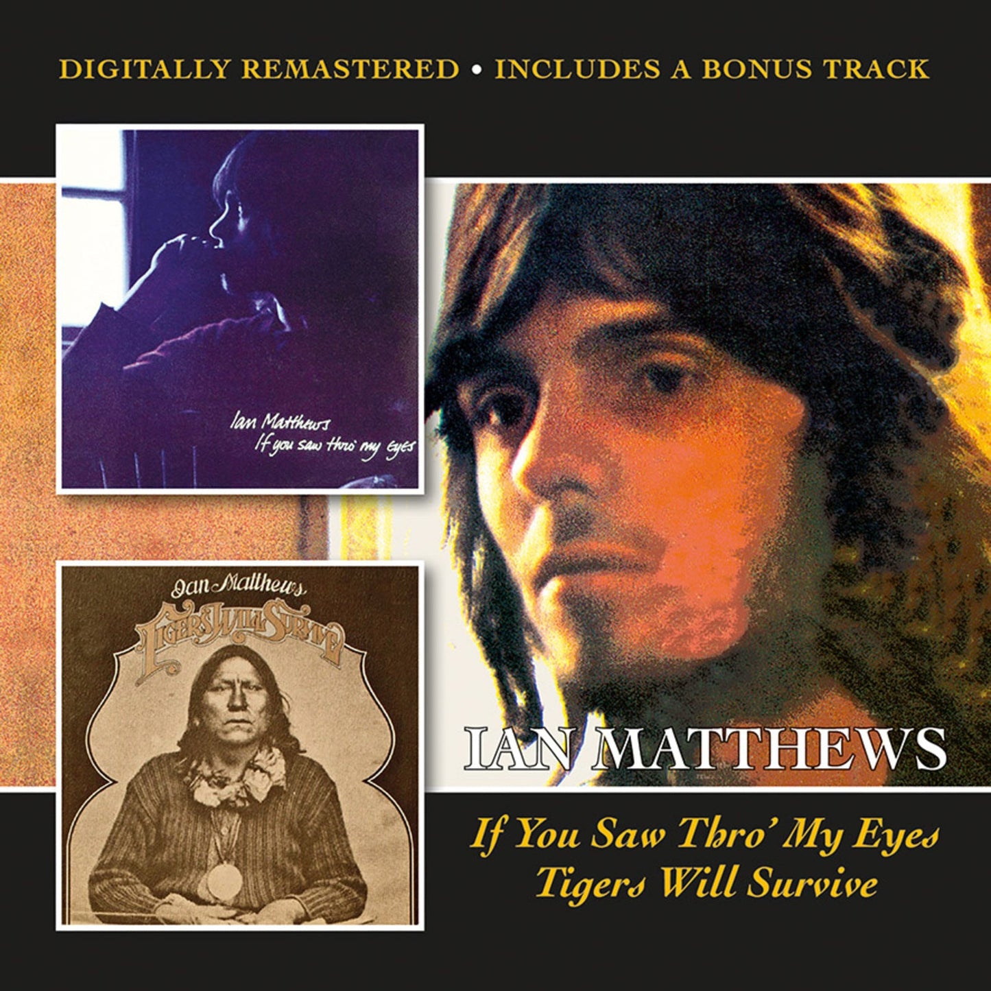 CD cover featuring portraits of Ian Matthews and a Native American man.