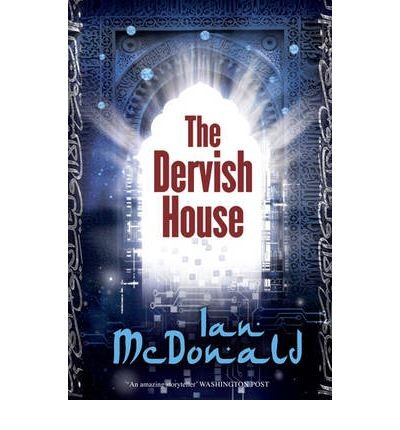 Book cover for "The Dervish House" with an arched doorway and circuitry.