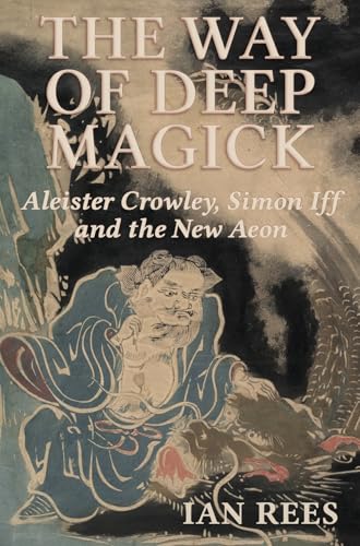 Book cover: "The Way of Deep Magick" with a portrait and ornate design.
