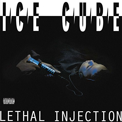 Ice Cube’s “Lethal Injection” vinyl cover: syringe, shadowed figure, dark background.