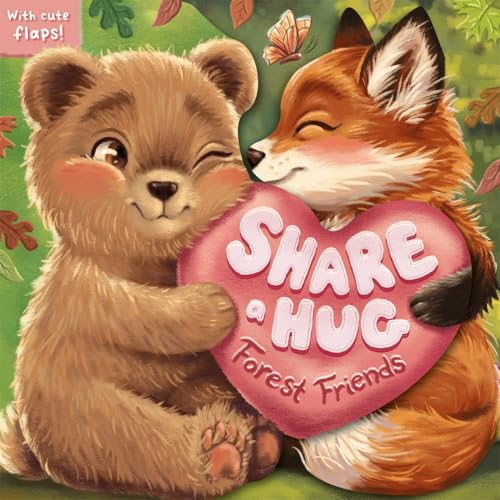 Bear and fox share a pink heart with the words “Share a Hug”.