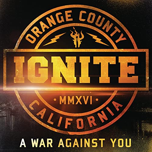 CD cover for "Ignite - A War Against You" by Orange County, California.