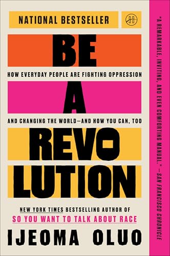 Book cover: "Be a Revolution" by Ijeoma Oluo, with bold orange, pink, and black text.