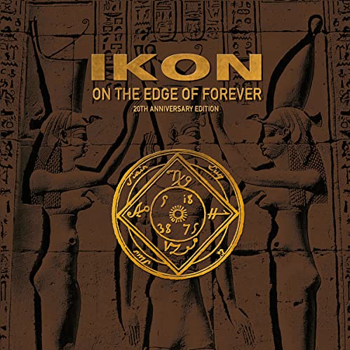 CD cover for Ikon’s “On The Edge Of Forever” with Egyptian imagery.