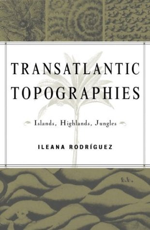 Book cover: “Transatlantic Topographies: Islands” with palm frond imagery.