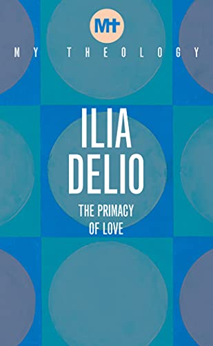 Book cover with blue circles and white text: "My Theology" by Ilia Delio.