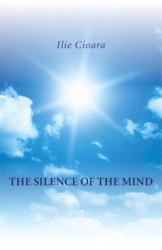 Book cover: blue sky with sunburst above title "The Silence of the Mind".