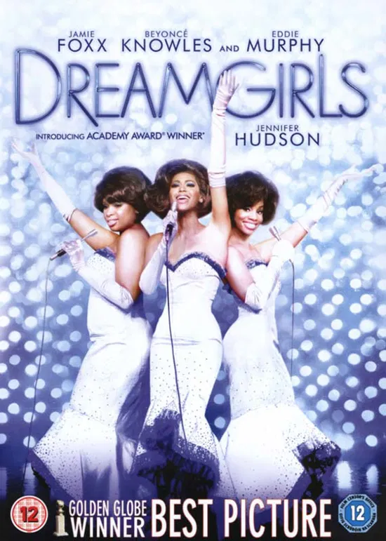 DVD cover for "Dreamgirls" featuring Beyoncé, Jennifer Hudson, and Jamie Foxx.