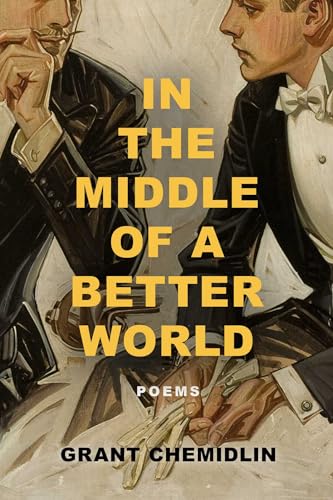 Book cover: two men in suits with title “In the Middle of a Better World.”
