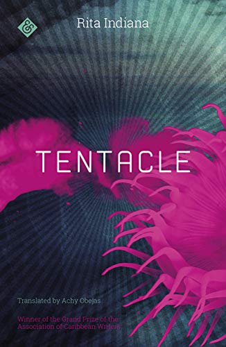 Book cover for "Tentacle" featuring a pink, abstract floral image.