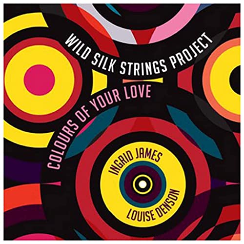 CD cover with colorful concentric circles and artist names Ingrid James, Louise Denson.