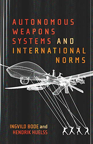 Book cover: “Autonomous Weapons Systems,” featuring a drone and silhouetted figures.