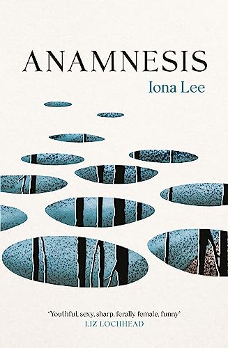 Book cover: "Anamnesis" by Iona Lee, with abstract blue and black shapes.