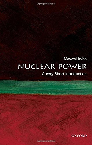 Book cover: "Nuclear Power" by Maxwell Irvine, Oxford University Press.