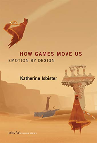 Book cover with abstract orange figures and landscape, titled "How Games Move Us".