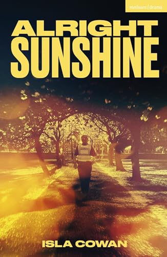 Book cover: "Alright Sunshine" with a silhouetted figure walking under trees.