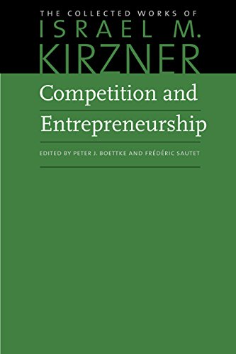 Book cover: "Competition and Entrepreneurship" by Israel M. Kirzner.