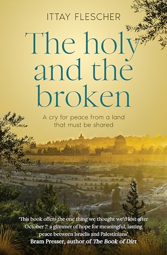 Book cover: “The Holy and the Broken” with a Jerusalem skyline at sunset.