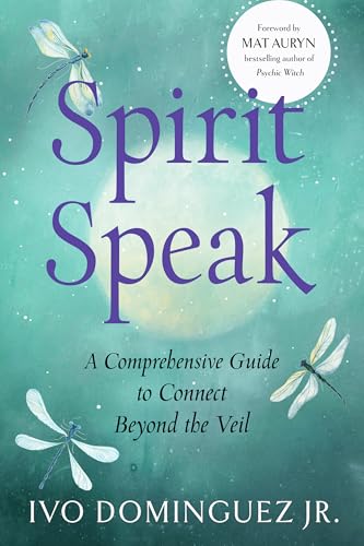 Book cover with title “Spirit Speak”, dragonflies, and glowing teal background.