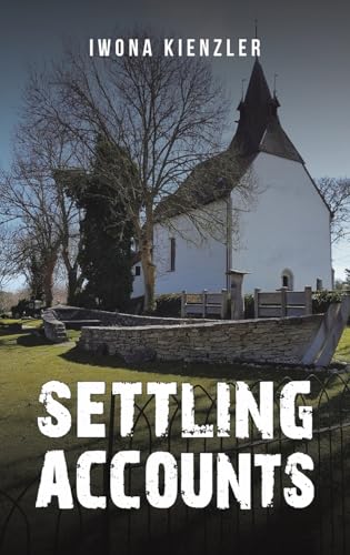 Book cover: church exterior with bold title "Settling Accounts.