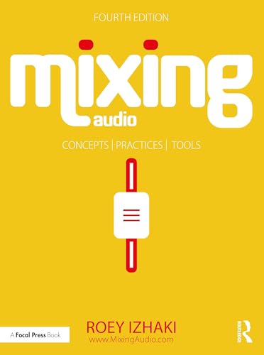 Yellow book cover with white text reading "mixing audio" and a fader graphic.