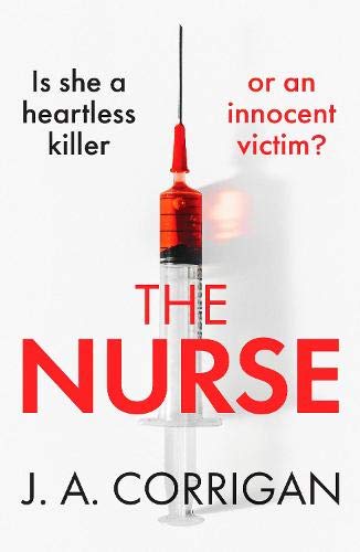 Book cover featuring a syringe and bold red text: "The Nurse.