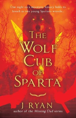 Book cover: wolf’s head over red and black landscape, title “The Wolf Cub of Sparta.”