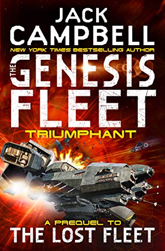 Book cover: spaceship in space battle, title "The Genesis Fleet - Triumphant.