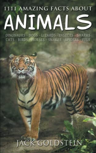 Book cover featuring a tiger, titled "1111 Amazing Facts About Animals".
