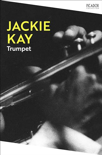 Book cover for Trumpet by Jackie Kay featuring a black and white trumpet player.
