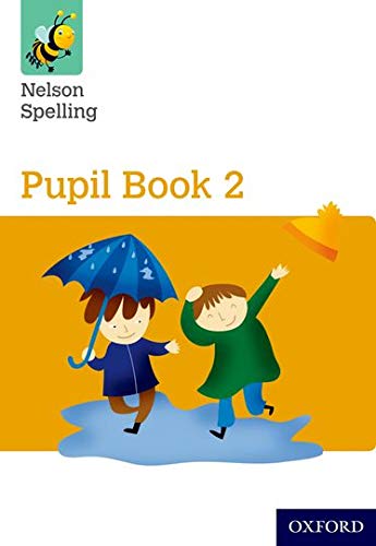 Nelson Spelling Pupil Book 2 cover with children in rain.
