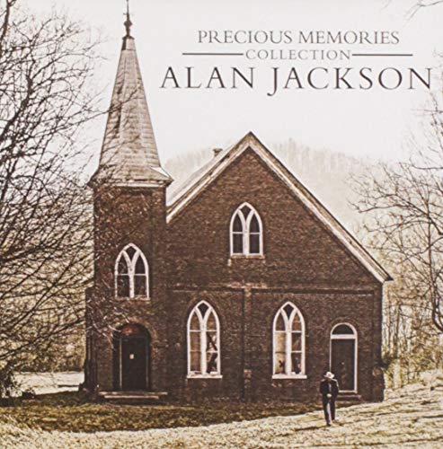 CD cover: old church with steeple, Alan Jackson’s “Precious Memories.”