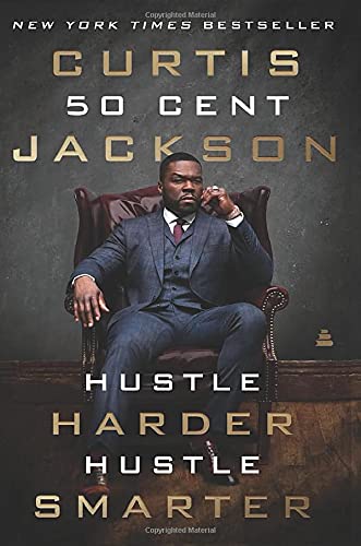 Book cover featuring 50 Cent in a suit, titled “Hustle Harder, Hustle Smarter.”