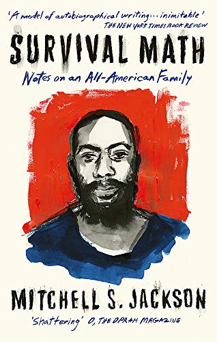 Book cover: "Survival Math" by Mitchell S. Jackson, with portrait.