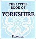 Book cover: “The Little Book of Yorkshire” with floral design.