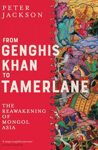 Book cover: “From Genghis Khan to Tamerlane” with historical painting.