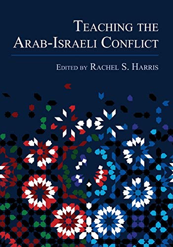 Book cover: "Teaching the Arab-Israeli Conflict" with floral, geometric designs.