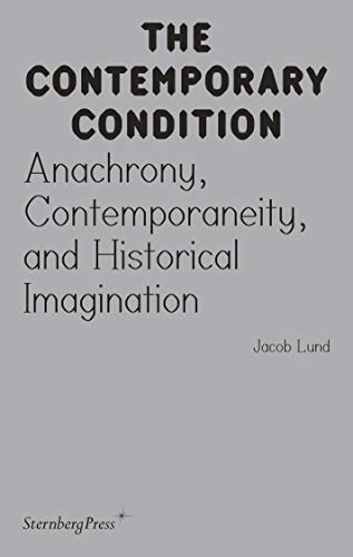 Gray book cover with bold white text: "The Contemporary Condition" by Jacob Lund.