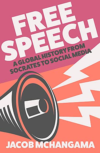 Book cover with megaphone illustration and bold "Free Speech" title.
