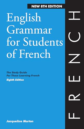 Book cover for English Grammar for Students of French, eighth edition, by Jacqueline Morton.