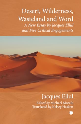Book cover with desert landscape and title "Desert, Wilderness, Wasteland and Word.