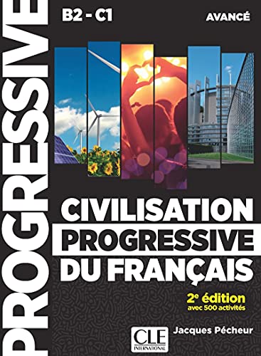 French language textbook cover, “Civilisation Progressive du Français,” B2-C1 level.