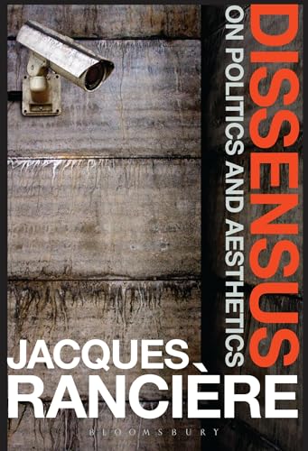 Book cover: "Dissensus" by Jacques Rancière, featuring a security camera.
