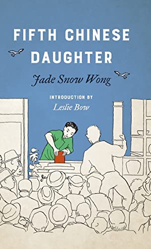 Book cover: "Fifth Chinese Daughter" with illustration of a woman and crowd.